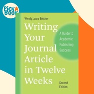 [100% Original Books] - Writing Your Journal Article in Twelve Weeks, by Wendy Laura Belcher (US edi
