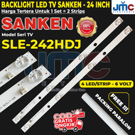 BACKLIGHT TV LED SANKEN 24 INCH SLE242HDJ SLE-242HDJ SLE 242HDJ LAMPU BL 24IN 4K 6V 4 MATA KANCING 6