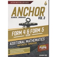 ANCHOR MATEMATIK TAMBAHAN VOL 3 FORM 4 & FORM 5 KSSM