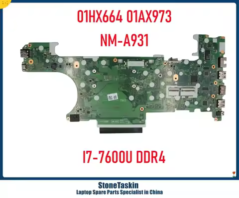 StoneTaskin 01AX973 01HX664 For Lenovo Thinkpad Thinkpad T470 Laptop Motherboard CT470 NM-A931 I7-76