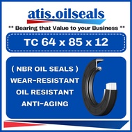TC 64 x 85 x 12 ( 64 x 85 x 12 ) Oil Seal ( 64mm x 85mm x 12mm / 64 85 12 / 64.0mm x 85.0mm x 12.0mm