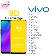 9D Tempered Glass For Vivo V7/V7 PLUS/V9/V11/V11i/V15/V15PRO/V17/V19/V17RPO/V20/V20SE/V20PRO/S1/S1PR
