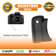 New Right Rubber Grip Canon 750D 760D