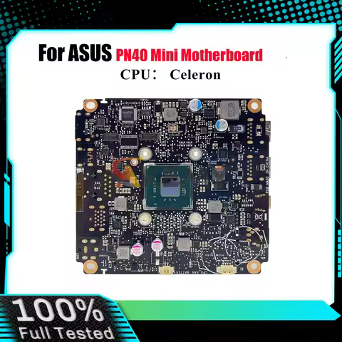 PN40 Laptop Motherboard For ASUS Mini PC PN40 PN40 Notebook Mainboard With Celeron CPU 100% tests OK