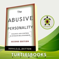 The Abusive Personality: Violence and Control in Intimate Relationship