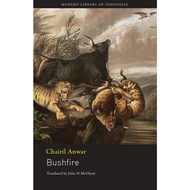 Bushfire by Chairil Anwar