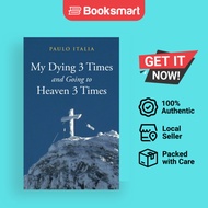 My Dying 3 Times And Going To Heaven 3 Times - Hardback - English - 9798988372493
