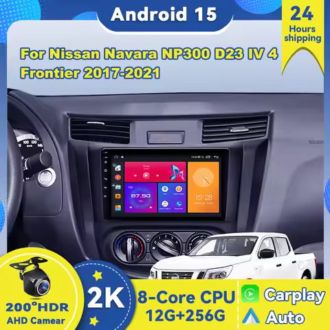Car Radio Android 15 For Nissan Navara NP300 D23 IV 4 Frontier 2017-2021 Carplay Multimedia Video Pl