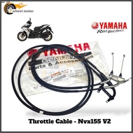 ORIGINAL YAMAHA NVX 155 V2 NVX V2 THROTTLE CABLE MINYAH CABLE THROTTLE CABLE NVX155 V2 BBP-F6301-01