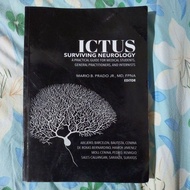 ICTUS SURVIVING NEUROLOGY A PRACTICAL GUIDE FOR MEDICAL STUDENTS,GENERAL PRACTITIONERS, & INTERNISTS