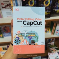 Smart Video Editing with CapCut by Su Rahman, Official Original