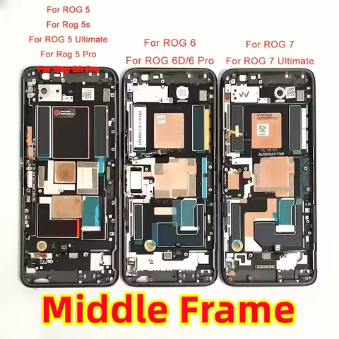 Middle Frame Origina For ASUS Rog Phone 5 5S 6 6D 7 8 9 Pro Mid Plate Front LCD Display Holder Scree