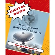 Cyber Space and Outer Space Security (Digital Security and Forensics)