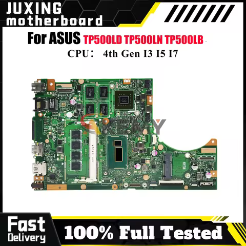 TP500LN Laptop Motherboard For ASUS VivoBook Flip TP500L TP500LN TP500LD TP500LB Mainboard With I3 I