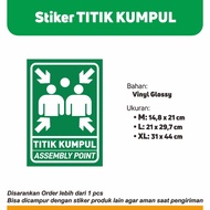 Assembly point Sign Sticker assembly point Sticker/ Gathering point Sticker/ Sign Sticker/ Warning S