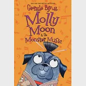 Molly Moon &amp; the Monster Music