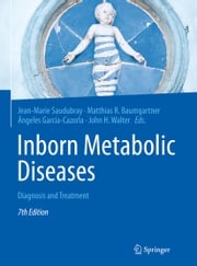 Inborn Metabolic Diseases Jean-Marie Saudubray