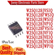 5PCS W25Q128JVSIQ W25Q128JWSIQ W25Q128JWPIQ W25Q128JVEIQ W25Q128JVPIQ W25Q128JVSIM W25Q128FVSIG W25Q