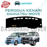 Perodua Kenari Daihatsu Move Velvet Leather Dashboard Cover Dashboard Protector Custom Made