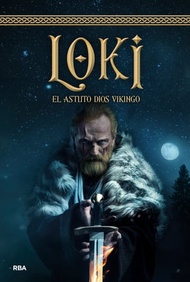 Loki El astuto dios vikingo【電子書籍】[ Varios autores ]