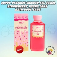 (exp 2030) FAYCY PERFUME SHOWER GEL 295ml STRAWBERRY POUND CAKE bath body care