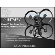 BETAFPV Pavo20 Pro Brushless Whoop Frame Kit (w/ O4 / O3 Air Unit Pro Bracket)