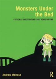 Monsters Under the Bed Andrew Melrose