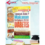 You Know? Dangerous Food for Diabetes