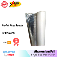 1 Meter Aluminum Foil Peredam Panas Atap Rumah Single Side Insulasi Genteng Penahan Panas Alumunium Foil Insulasi Penahan Panas Genteng Peredam Panas Seng Beton Alumunium Foil Gulungan