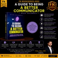 FR BookSeries #552 | A Guide to Being a Better Communicator by Nick Caldwell | English PDF eBook | I