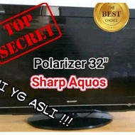 Polarizer TV 32 Inch Sharp Aquos Polaris 32 Inchi LCD TV Sharp Aquos