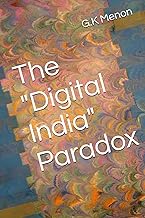 The "Digital India" Paradox (The India Analysis, Band 1)