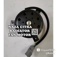 NAZA CITRA RADIATOR FAN MOTOR