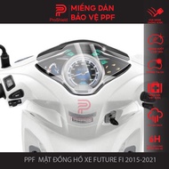 Miếng Dán PPF Bảo Vệ Mặt Đồng Hồ Xe FUTURE FI 2015-2024 | Chất Liệu Film PPF Nhập Khẩu