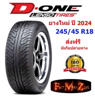 ยางปี 2024 Lenso Tire D-ONE 245/45 R18 ยางซิ่ง ยางขอบ18 ยางรถยนต์ ยางใหม่