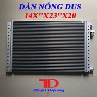 Dàn Nóng DUS 14x23 inch 36x59 cm dày 20mm - Điện Lạnh Thuận Dung