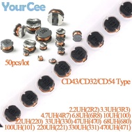 50pcs CD43 CD32 CD54 SMD Wire Wound Power Inductor Chip 2.2UH(2R2) 3.3UH(3R3) 4.7UH(4R7) 6.8UH(6R8) 