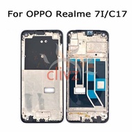 Front Frame Bezel Middle Frame For OPPO Realme 7I / C17 RMX2103 Parts