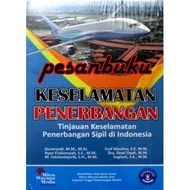 Aviation Safety Book: Civil Aviation Safety Review in Indonesia