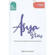 ASYA STORY - SABRINA FEBRIANTI