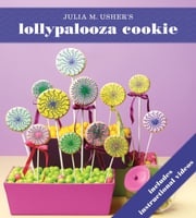 Lollypalooza Cookie Julia M. Usher