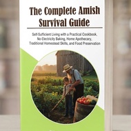 The Complete Amish Survival Guide
