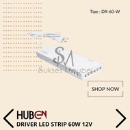 Dr-60-W - Huben 60W 12V Huben Led Strip Driver/
