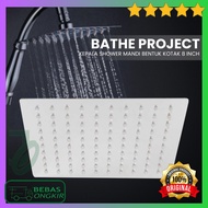 8 Inch Square Shower Head 305 gr BATHE PROJECT MK-701
