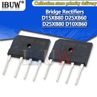 5PCS D15XB80 D25XB60 D25XB80 D10XB60 Bridge Rectifiers ZIP-4
