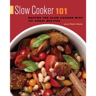 Slow Cooker 101 - Master the Slow Cooker with 101 Great Recipes by Perrin Davis (US edition, paperback)