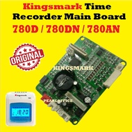 ORIGINAL KINGSMARK Time Recorder 780D /A, 780DN / AN, 880DN / AN Main Board