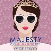 American Royals II: Majesty Katharine McGee