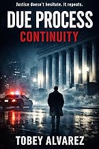 DUE PROCESS: CONTINUITY