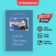 Call Me Queequeg Ishmael - Paperback - English - 9798987421314